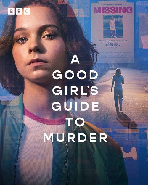 [好女孩的谋杀调查指南 A Good Girls Guide to Murder 第一季][全06集][英语中字]